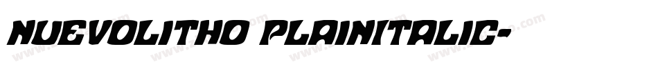 NuevoLitho PlainItalic字体转换